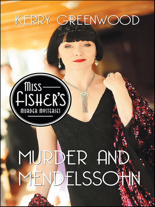 Title details for Murder and Mendelssohn by Kerry Greenwood - Available